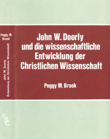 Schutzumschlag von John W. Doorly und die wissenschaftliche Entwicklung der Christlichen Wissenschaft